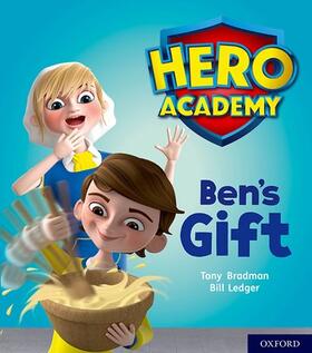 Bradman |  Hero Academy: Oxford Level 4, Light Blue Book Band: Ben's Gift | Buch |  Sack Fachmedien