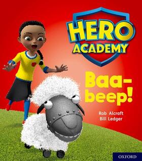 Alcraft |  Hero Academy: Oxford Level 4, Light Blue Book Band: Baa-beep! | Buch |  Sack Fachmedien