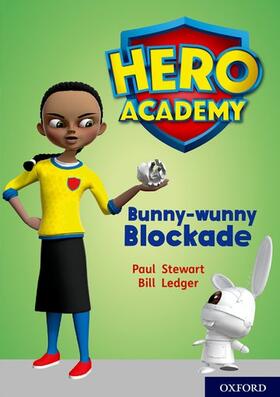 Stewart |  Hero Academy: Oxford Level 11, Lime Book Band: Bunny-wunny Blockade | Buch |  Sack Fachmedien