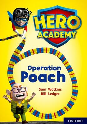 Watkins |  Hero Academy: Oxford Level 11, Lime Book Band: Operation Poach | Buch |  Sack Fachmedien