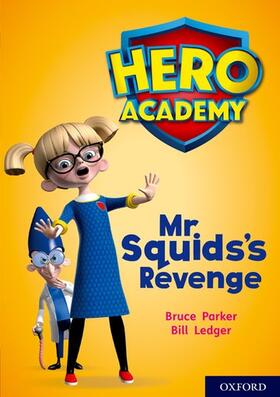 Dougherty |  Hero Academy: Oxford Level 11, Lime Book Band: Mr Squid's Revenge | Buch |  Sack Fachmedien