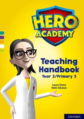 Ledger / Sharp / Elliston |  Hero Academy: Oxford Levels 7-12, Turquoise-Lime+ Book Bands: Teaching Handbook Year 2/Primary 3 | Buch |  Sack Fachmedien