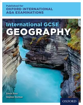 Ross / Durman |  OxfordAQA International GCSE Geography (9230) | Buch |  Sack Fachmedien