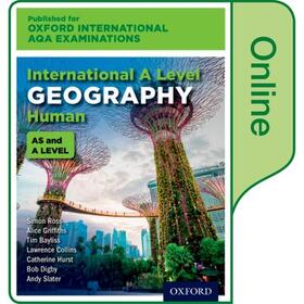 Ross / Griffiths / Collins |  Oxford International AQA Examinations: International A Level Human Geography: Online Textbook | Sonstiges |  Sack Fachmedien
