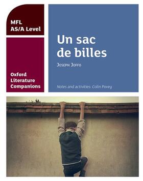 Povey |  Oxford Literature Companions: Un sac de billes: study guide for AS/A Level French set text | Buch |  Sack Fachmedien