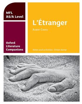 Kemp |  Oxford Literature Companions: L'Etranger: study guide for AS/A Level French set text | Buch |  Sack Fachmedien