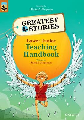 Clements |  Oxford Reading Tree TreeTops Greatest Stories: Oxford Levels 8-13: Teaching Handbook Lower Junior | Buch |  Sack Fachmedien
