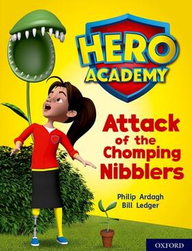 Ardagh |  Hero Academy: Oxford Level 7, Turquoise Book Band: Attack of the Chomping Nibblers | Buch |  Sack Fachmedien