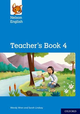 Wren / Lindsay |  Nelson English: Year 4/Primary 5: Teacher's Book 4 | Buch |  Sack Fachmedien