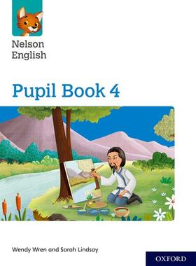 Wren / Lindsay |  Nelson English: Year 4/Primary 5: Pupil Book 4 | Buch |  Sack Fachmedien