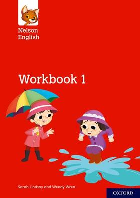 Lindsay / Wren |  Nelson English: Year 1/Primary 2: Workbook 1 | Buch |  Sack Fachmedien