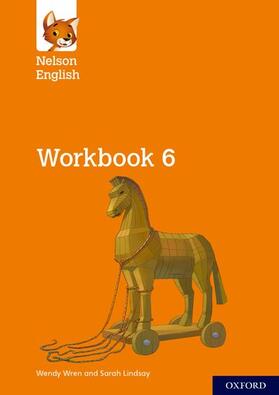 Lindsay / Wren |  Nelson English: Year 6/Primary 7: Workbook 6 | Buch |  Sack Fachmedien