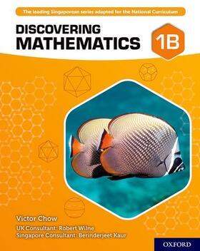 Chow |  Discovering Mathematics: Student Book 1B | Buch |  Sack Fachmedien