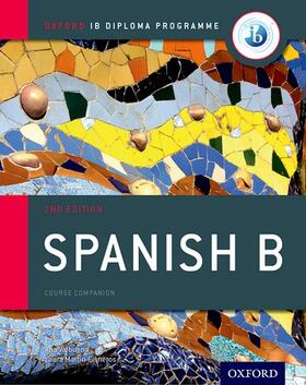 Valbuena / Martin Cisneros |  Oxford IB Diploma Programme: IB Spanish B Print and Enhanced Online Course Book Pack | Buch |  Sack Fachmedien