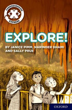 Pimm / Dhami / Prue |  Project X Comprehension Express: Stage 1: Explore! Pack of 6 | Buch |  Sack Fachmedien