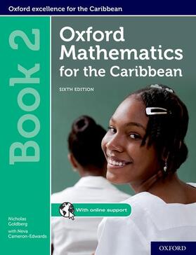 Goldberg / Cameron-Edwards |  Oxford Mathematics for the Caribbean 6th edition: 11-14: Workbook 2 | Buch |  Sack Fachmedien