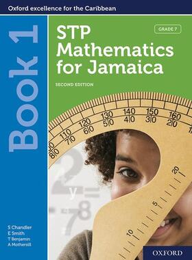 Chandler / Smith / Benjamin | STP Mathematics for Jamaica Book 1: Grade 7 | Medienkombination | 978-0-19-842632-5 | sack.de