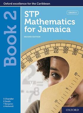 Chandler / Benjamin / Mothersill | STP Mathematics for Jamaica Book 2: Grade 8 | Medienkombination | 978-0-19-842637-0 | sack.de
