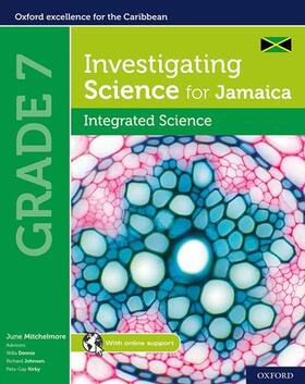 Mitchelmore / Dennie / Johnson |  Investigating Science for Jamaica: Integrated Science Grade 7 | Buch |  Sack Fachmedien