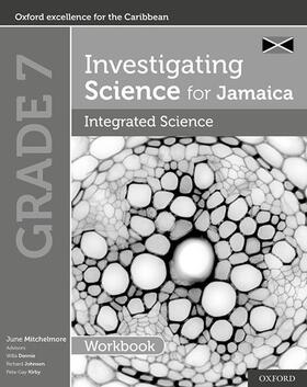 Mitchelmore |  Investigating Science for Jamaica: Integrated Science Workbook: Grade 7 | Buch |  Sack Fachmedien