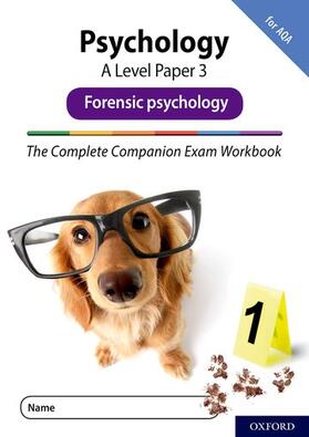 Compton / McIlveen |  The Complete Companions Fourth Edition: 16-18: AQA Psychology A Level Paper 3 Exam Workbook: Forensic psychology | Buch |  Sack Fachmedien