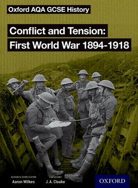 Cloake |  Oxford AQA GCSE History: Conflict and Tension First World War 1894-1918 Student Book | Buch |  Sack Fachmedien