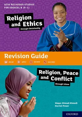 Power / Ahmedi |  GCSE Religious Studies for Edexcel B (9-1): Religion and Ethics through Christianity and Religion, Peace and Conflict through Islam Revision Guide | Buch |  Sack Fachmedien