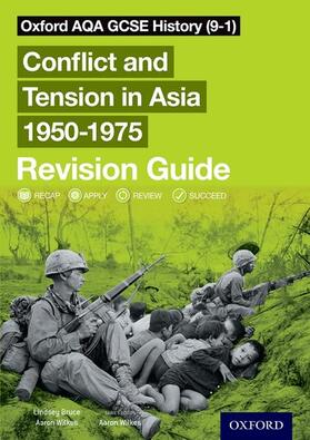Bruce |  Oxford AQA GCSE History (9-1): Conflict and Tension in Asia 1950-1975 Revision Guide | Buch |  Sack Fachmedien