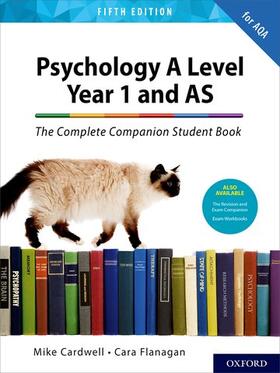 Cardwell / Flanagan |  The Complete Companions for AQA A Level Psychology 5th Edition: 16-18: The Complete Companions: A Level Year 1 and AS Psychology S | Buch |  Sack Fachmedien