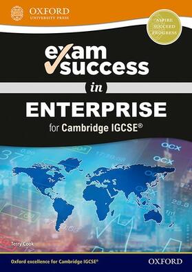 Cook |  Exam Success in Enterprise for Cambridge IGCSE (R) | Buch |  Sack Fachmedien