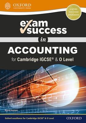 Austen |  Exam Success in Accounting for Cambridge IGCSE (R) & O Level | Buch |  Sack Fachmedien