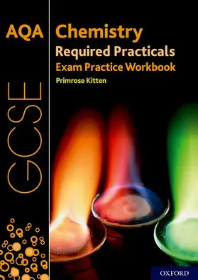 Kitten |  AQA GCSE Chemistry Required Practicals Exam Practice Workbook | Buch |  Sack Fachmedien