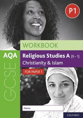 Jackson-Royal |  AQA GCSE Religious Studies A (9-1) Workbook: Christianity and Islam for Paper 1 | Buch |  Sack Fachmedien