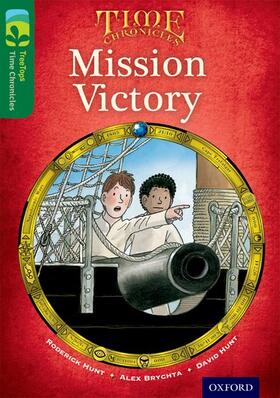Hunt |  Oxford Reading Tree TreeTops Time Chronicles: Level 12: Mission Victory | Buch |  Sack Fachmedien