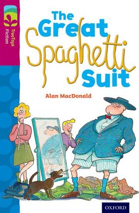 MacDonald |  Oxford Reading Tree TreeTops Fiction: Level 10 More Pack A: The Great Spaghetti Suit | Buch |  Sack Fachmedien
