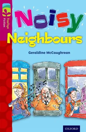 McCaughrean |  Oxford Reading Tree TreeTops Fiction: Level 10 More Pack A: Noisy Neighbours | Buch |  Sack Fachmedien