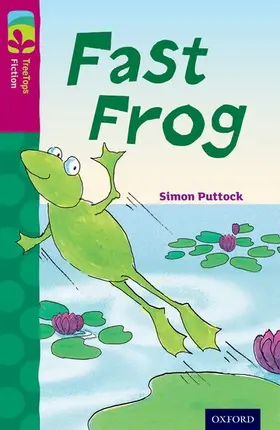 Puttock | Oxford Reading Tree TreeTops Fiction: Level 10 More Pack B: Fast Frog | Buch | 978-0-19-844729-0 | sack.de