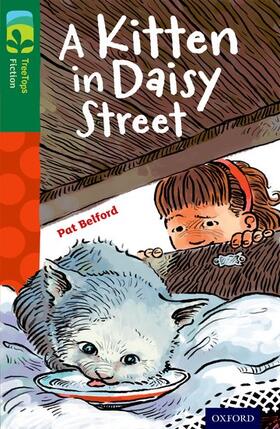 Belford |  Oxford Reading Tree TreeTops Fiction: Level 12 More Pack B: A Kitten in Daisy Street | Buch |  Sack Fachmedien