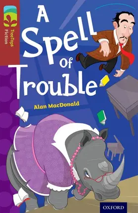 MacDonald |  Oxford Reading Tree TreeTops Fiction: Level 15: A Spell of Trouble | Buch |  Sack Fachmedien