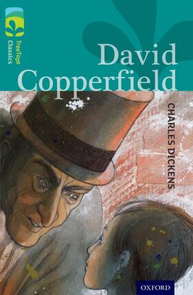 Dickens / Zucker |  Oxford Reading Tree TreeTops Classics: Level 16: David Copperfield | Buch |  Sack Fachmedien