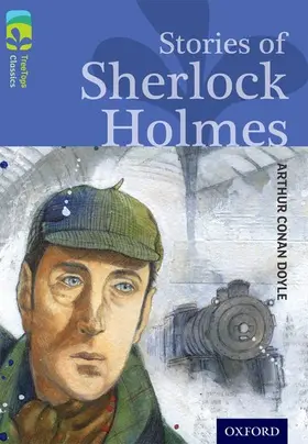 Conan Doyle / Millum |  Oxford Reading Tree TreeTops Classics: Level 17: Stories Of Sherlock Holmes | Buch |  Sack Fachmedien