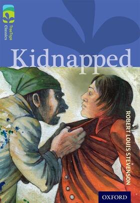 McAllister / Stevenson |  Oxford Reading Tree TreeTops Classics: Level 17 More Pack A: Kidnapped | Buch |  Sack Fachmedien