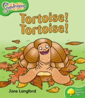 Langford |  Oxford Reading Tree: Level 2: Snapdragons: Tortoise! Tortoise! | Buch |  Sack Fachmedien