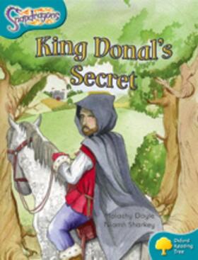 Doyle |  Oxford Reading Tree: Level 9: Snapdragons: King Donal's Secret | Buch |  Sack Fachmedien