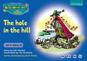 Munton |  Read Write Inc. Phonics: Blue Set 6 Storybooks: The Hole in the Hill | Buch |  Sack Fachmedien