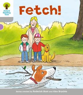 Hunt |  Oxford Reading Tree: Level 1: Wordless Stories B: Fetch | Buch |  Sack Fachmedien