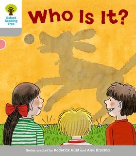 Hunt |  Oxford Reading Tree: Level 1: First Words: Who Is It? | Buch |  Sack Fachmedien