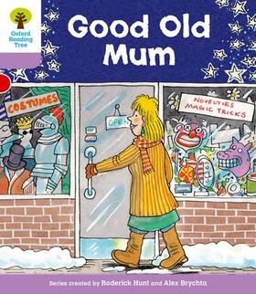 Hunt |  Oxford Reading Tree: Level 1+: Patterned Stories: Good Old Mum | Buch |  Sack Fachmedien