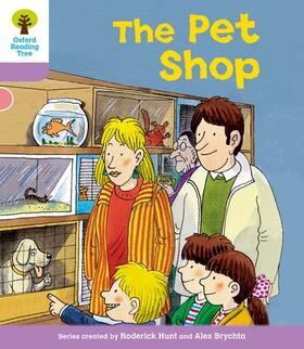 Hunt |  Oxford Reading Tree: Level 1+: Patterned Stories: Pet Shop | Buch |  Sack Fachmedien