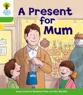 Hunt |  Oxford Reading Tree: Level 2: First Sentences: A Present for Mum | Buch |  Sack Fachmedien